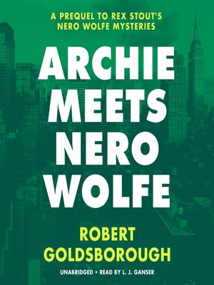 Archie Meets Nero Wolfe - Audiobook